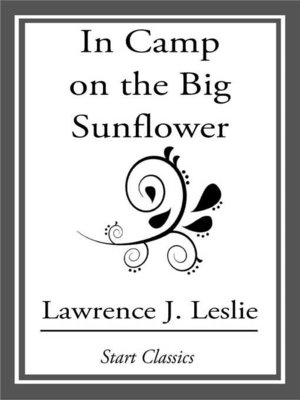 cover image of In Camp on the Big Sunflower